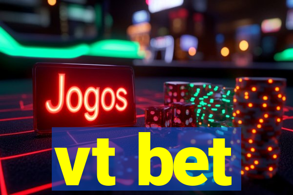 vt bet